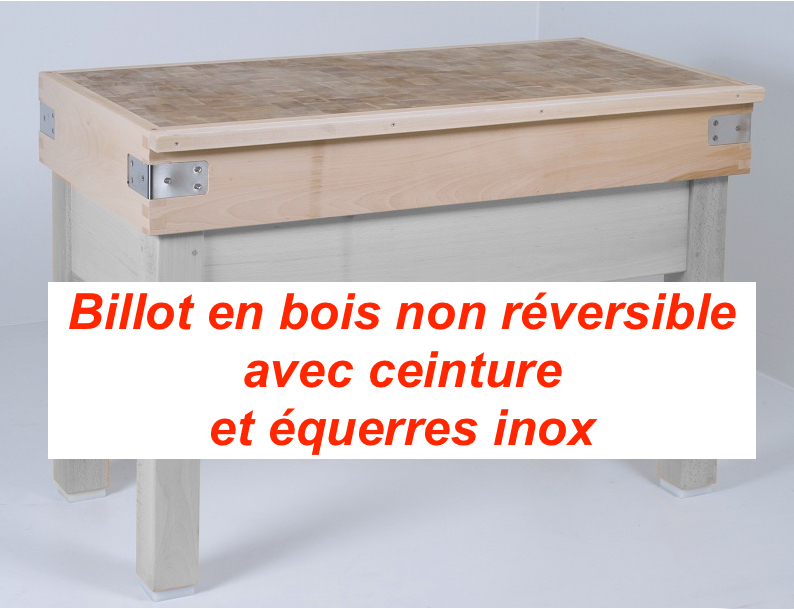 Billot non reversible avec ceinture & équerre - 1300x600x180 mm